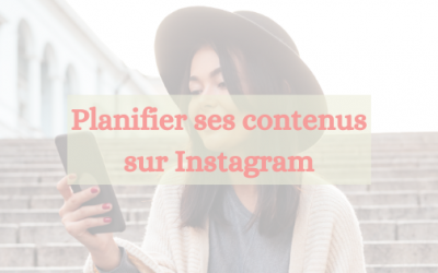 Comment planifier ses publications sur Instagram